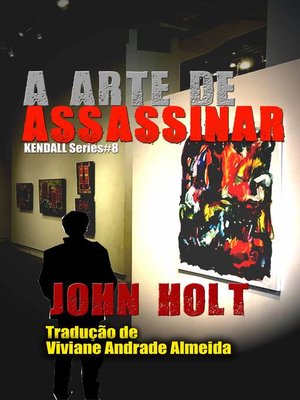 cover image of A Arte de Assassinar